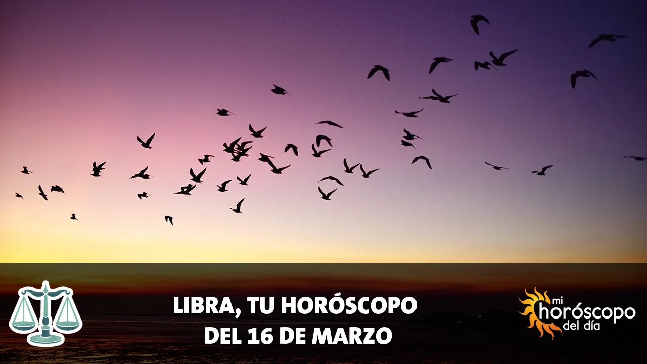 Horóscopo de Libra del lunes 16 de marzo de 2026