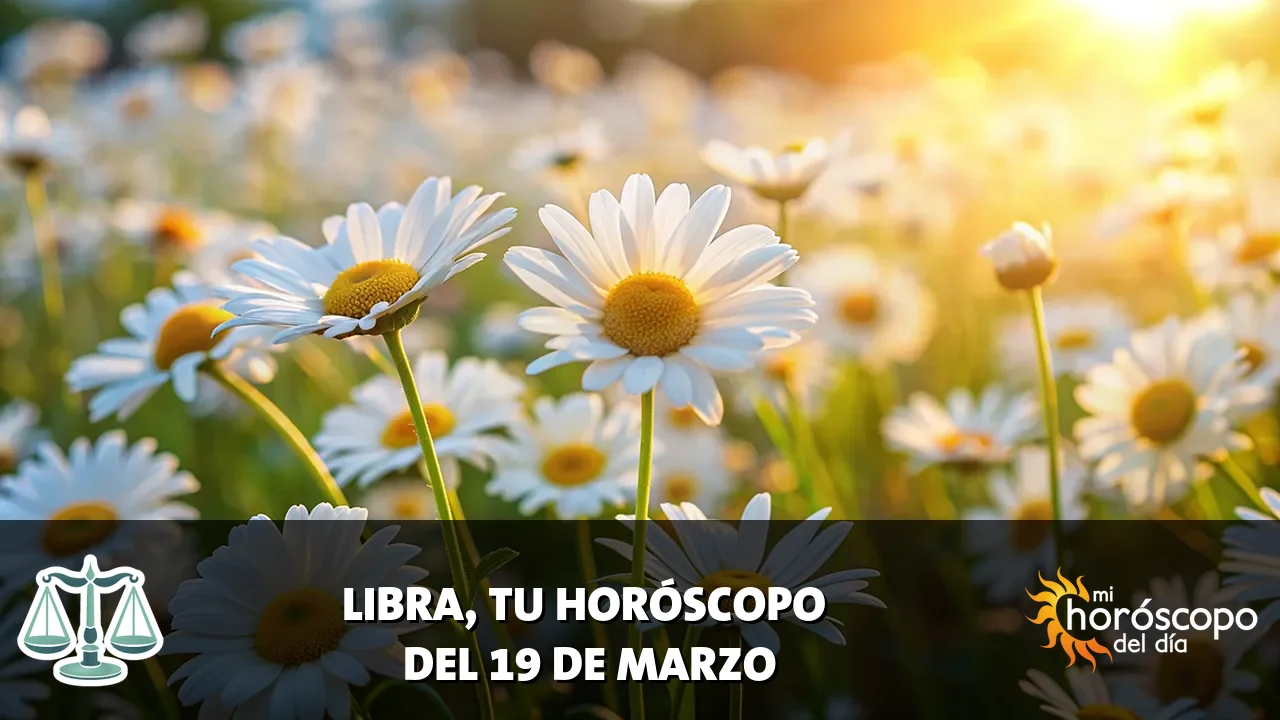 Horóscopo de Libra del jueves 19 de marzo de 2026