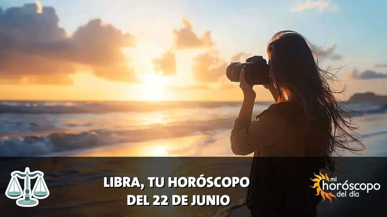 Horóscopo de Libra del lunes 22 de junio de 2026