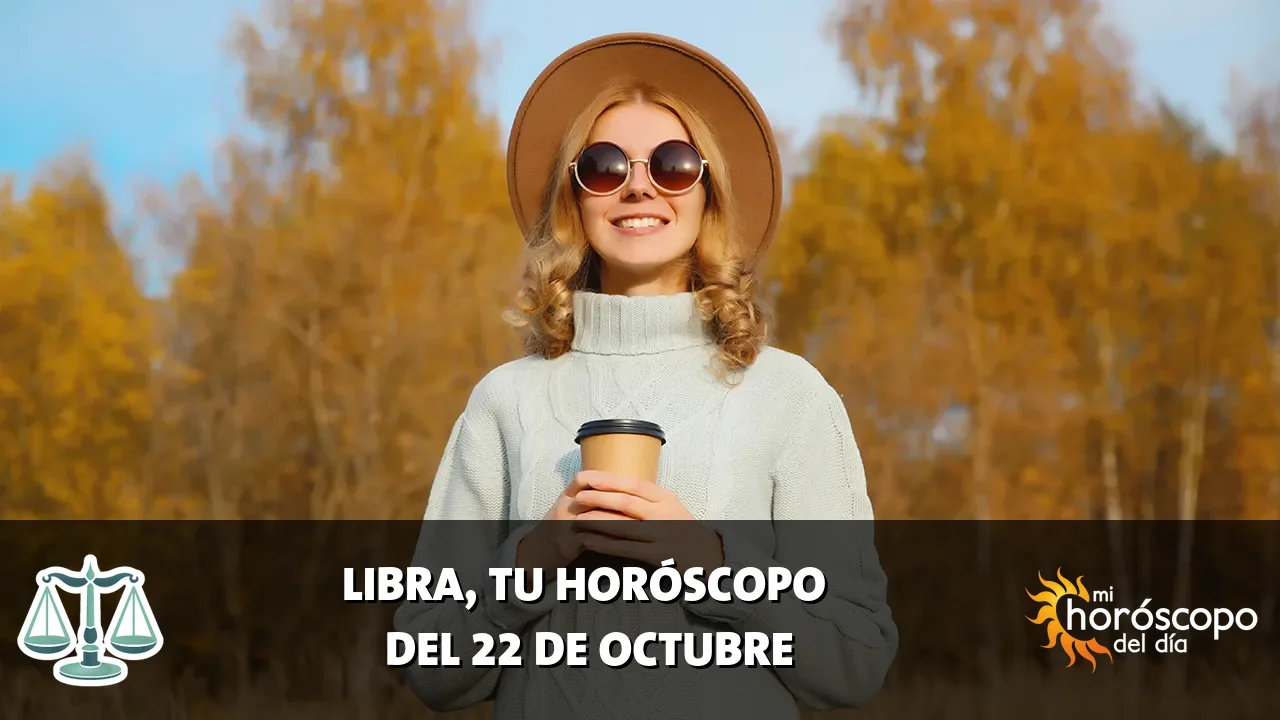Horóscopo de Libra del jueves 22 de octubre de 2026