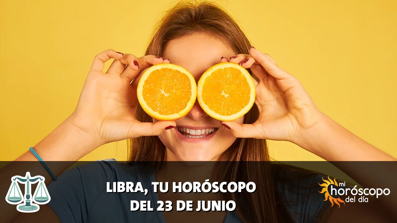 Horóscopo de Libra del martes 23 de junio de 2026