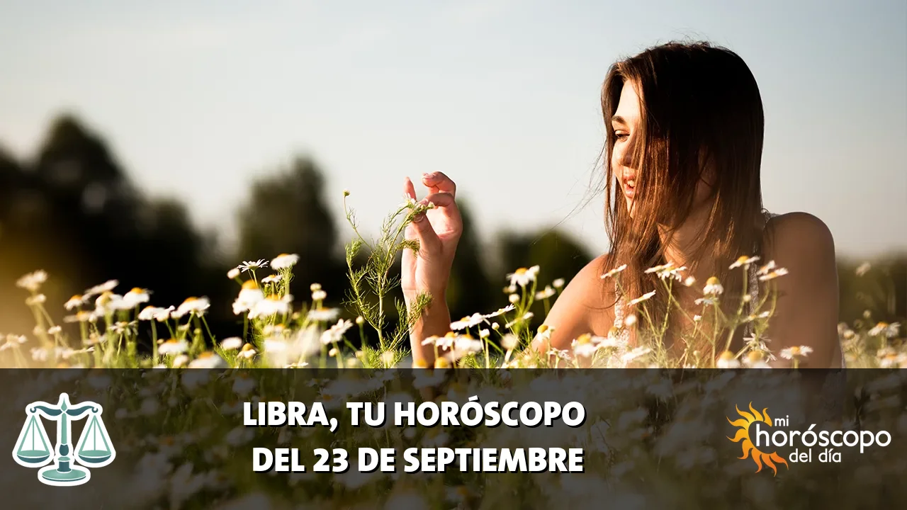 Horóscopo de Libra del miércoles 23 de septiembre de 2026