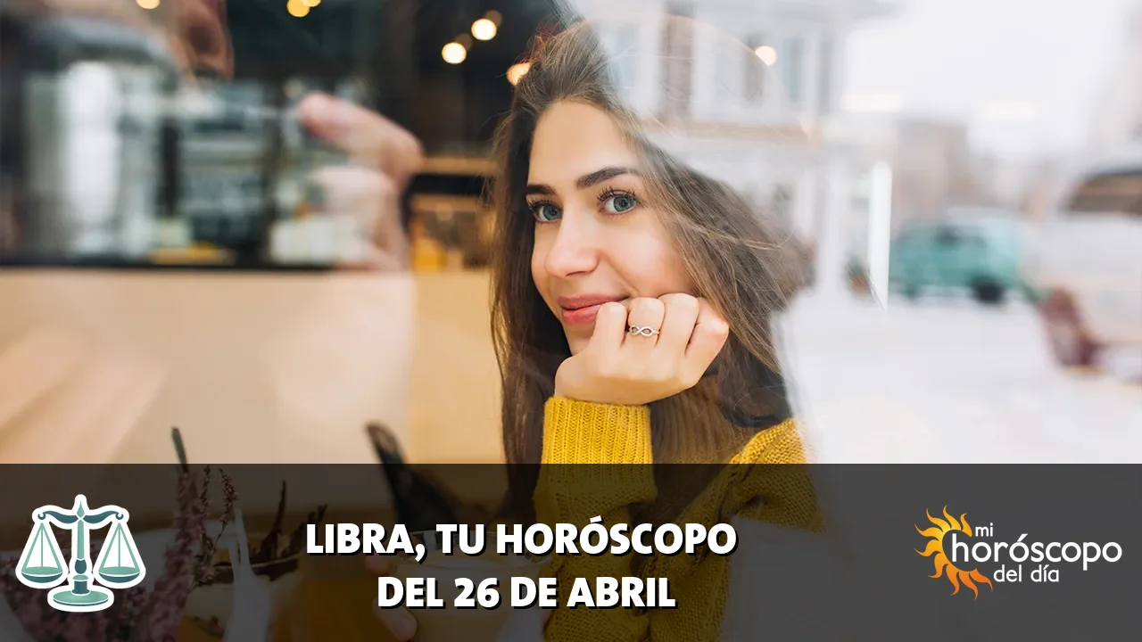 Horóscopo de Libra del domingo 26 de abril de 2026