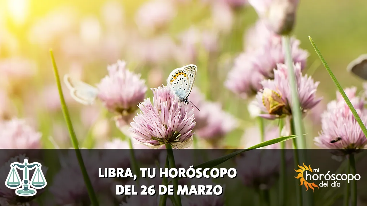 Horóscopo de Libra del jueves 26 de marzo de 2026