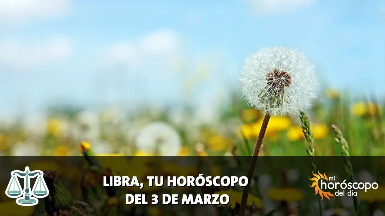 Horóscopo de Libra del martes 3 de marzo de 2026