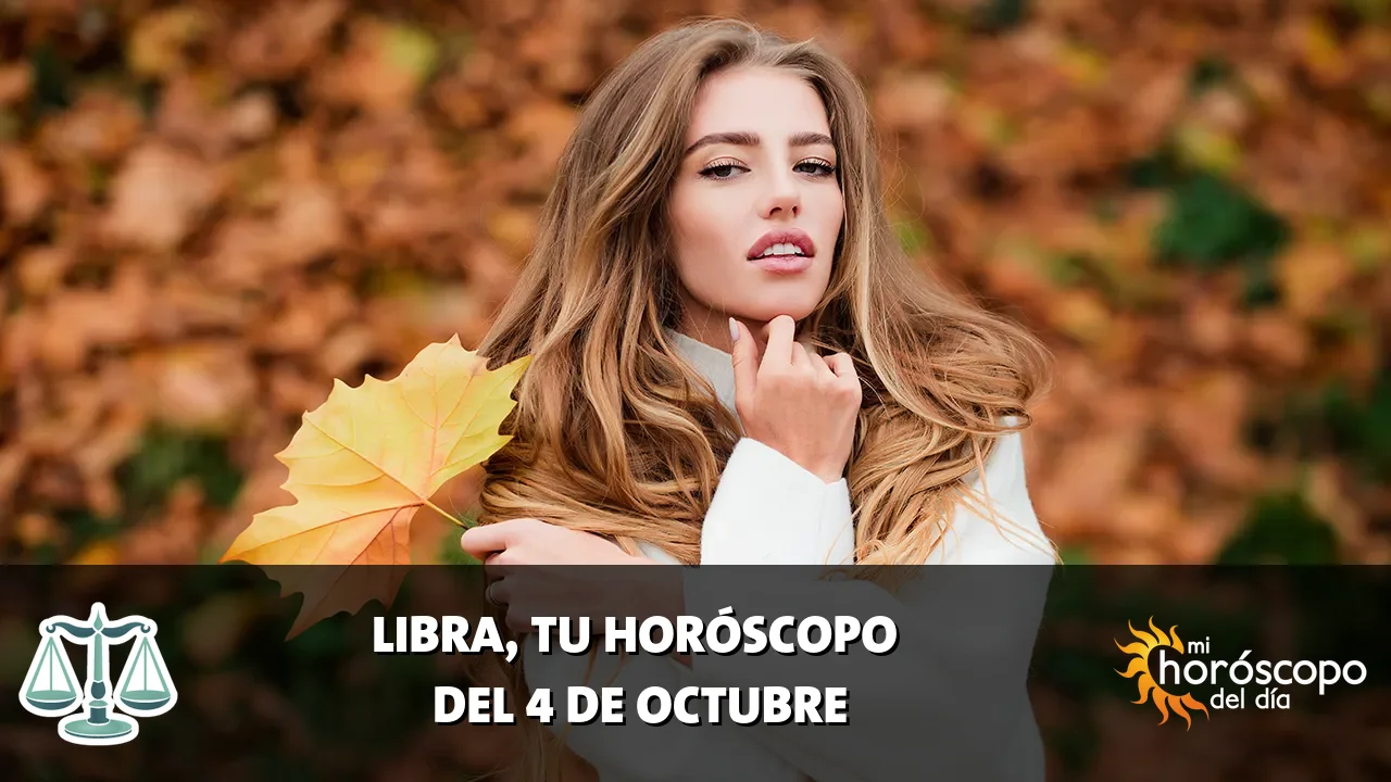 Horóscopo de Libra del domingo 4 de octubre de 2026