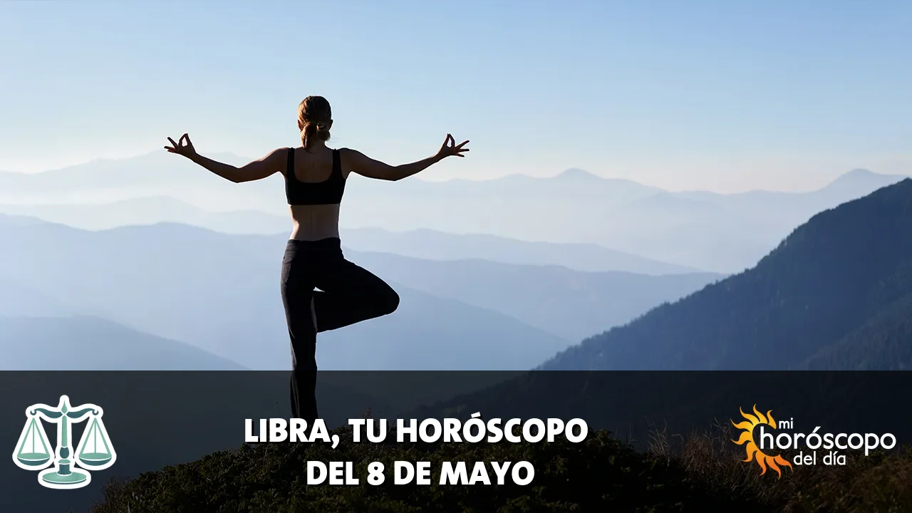 Horóscopo de Libra del viernes 8 de mayo de 2026