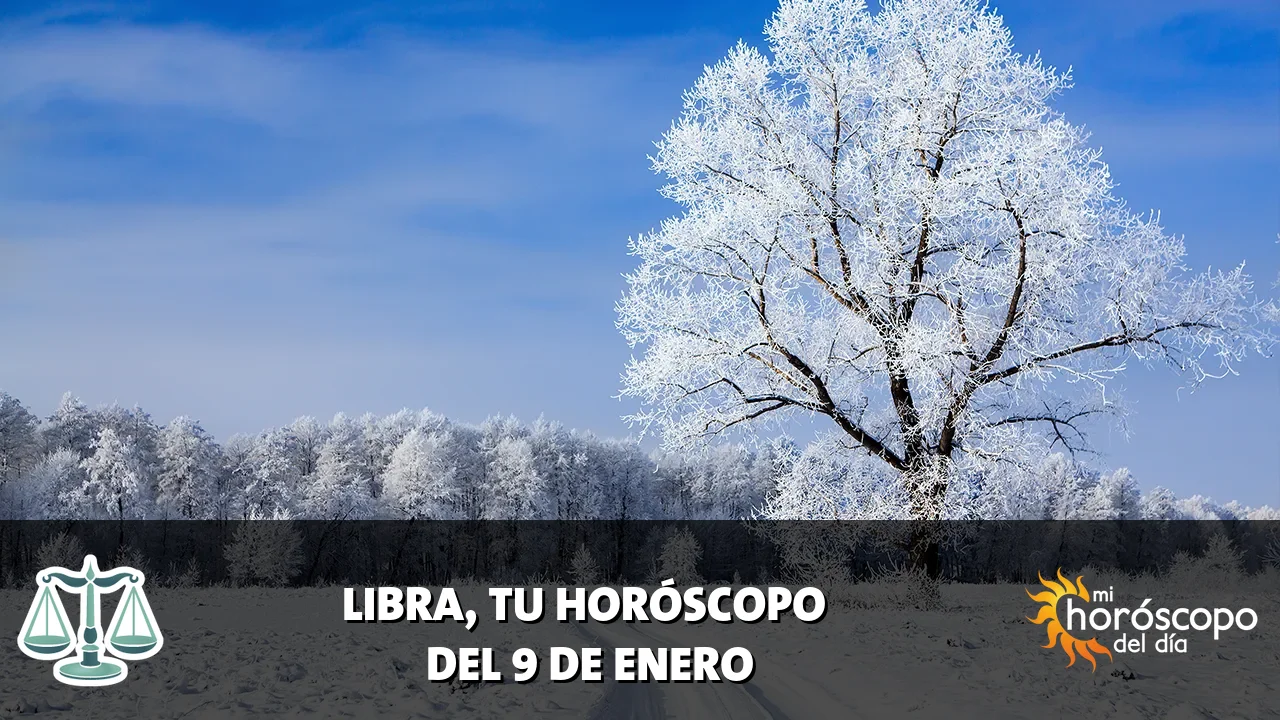 Horóscopo de Libra del viernes 9 de enero de 2026