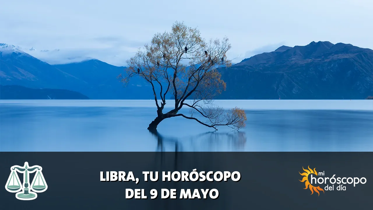 Horóscopo de Libra del sábado 9 de mayo de 2026