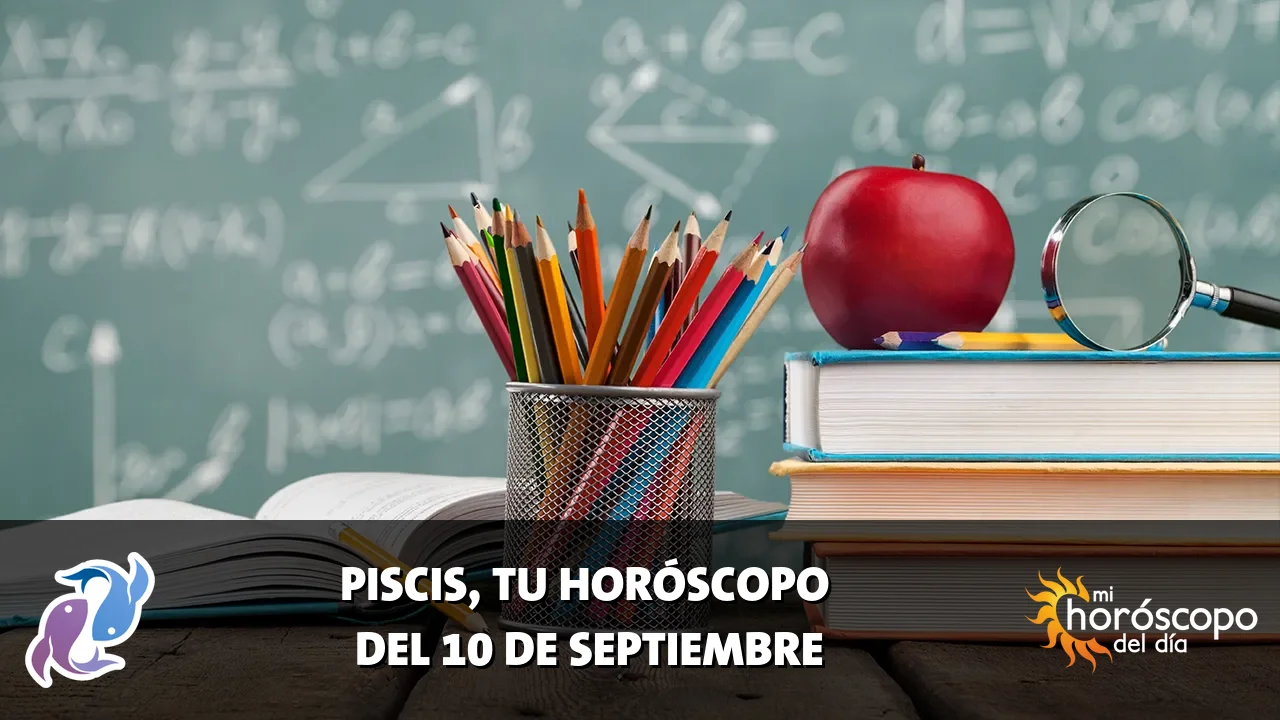 Horóscopo de Piscis del jueves 10 de septiembre de 2026