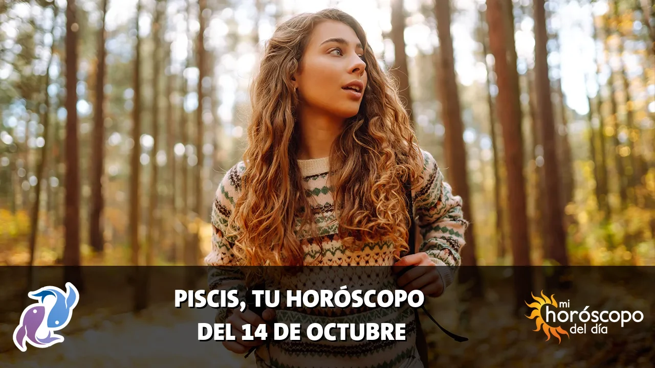 Horóscopo de Piscis del miércoles 14 de octubre de 2026