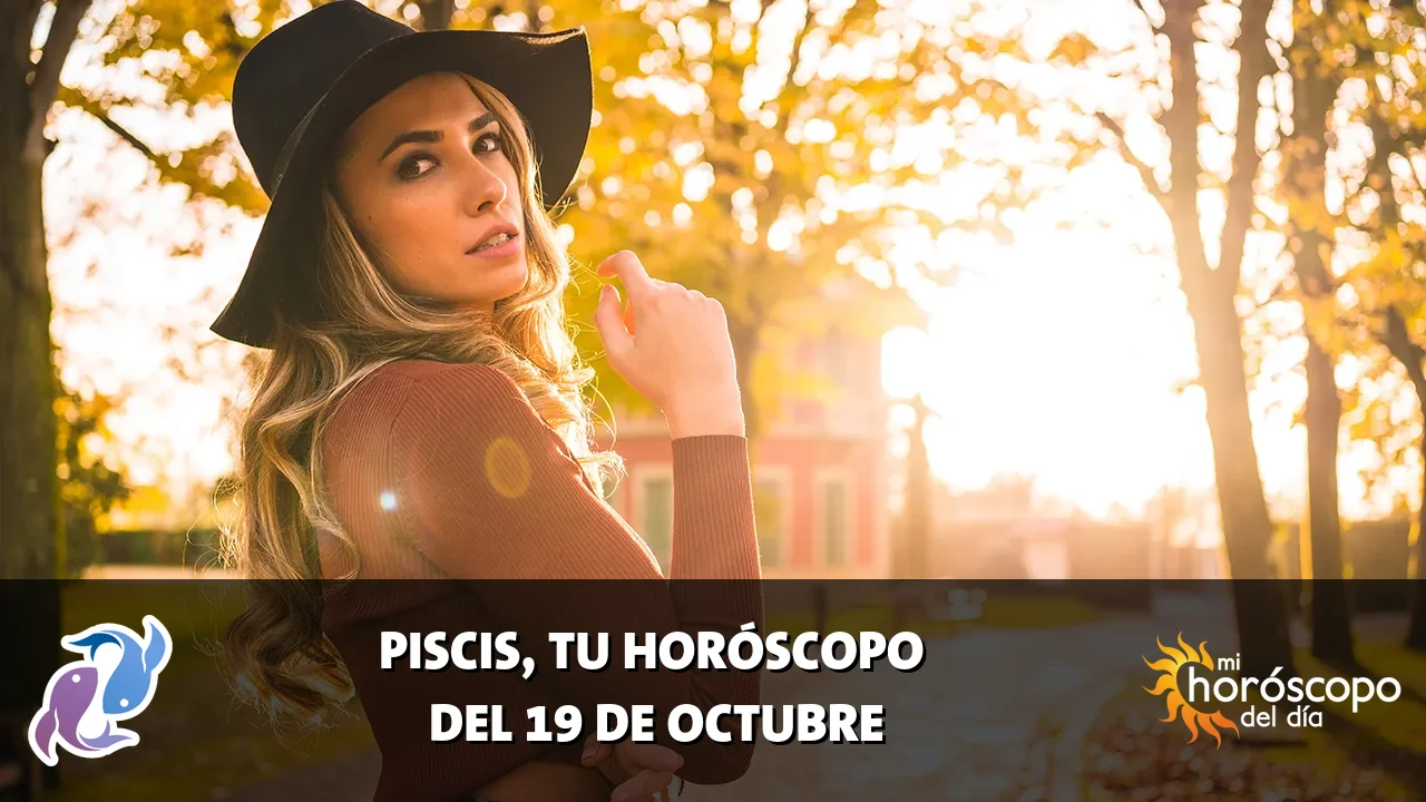 Horóscopo de Piscis del lunes 19 de octubre de 2026