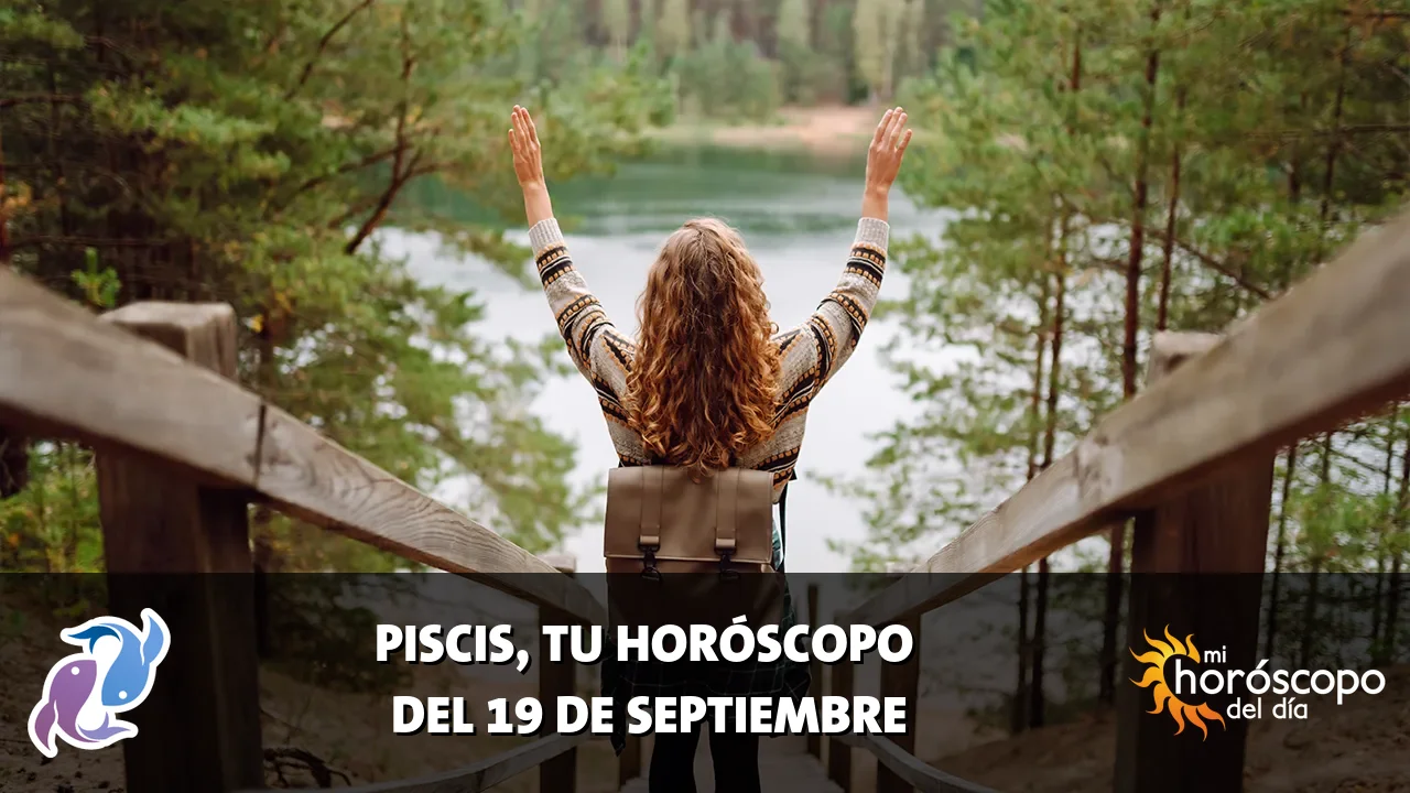Horóscopo de Piscis del sábado 19 de septiembre de 2026