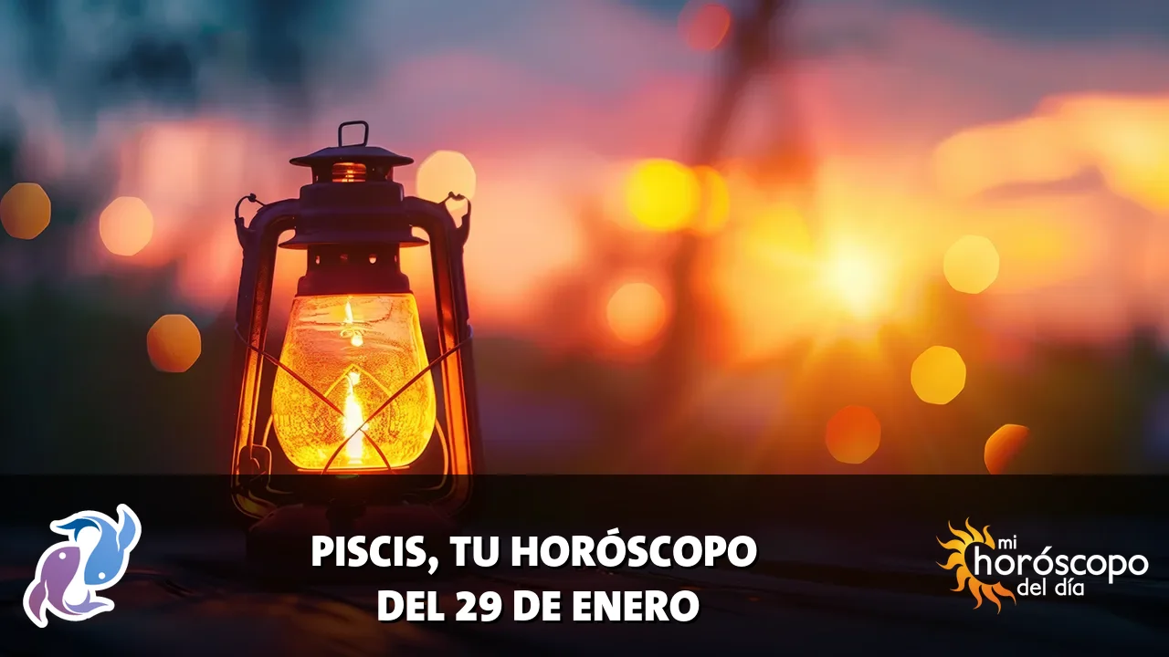 Horóscopo de Piscis del jueves 29 de enero de 2026