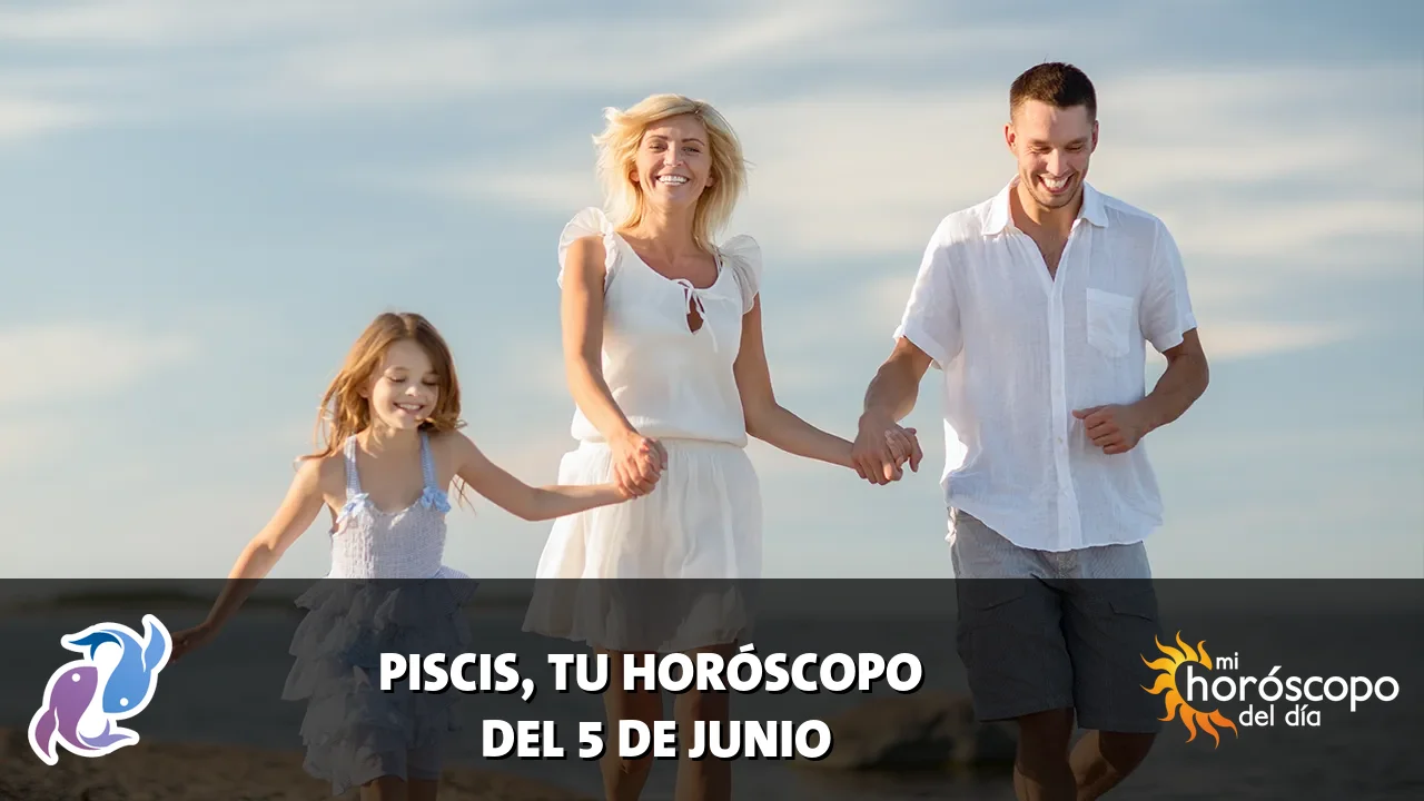 Horóscopo de Piscis del viernes 5 de junio de 2026