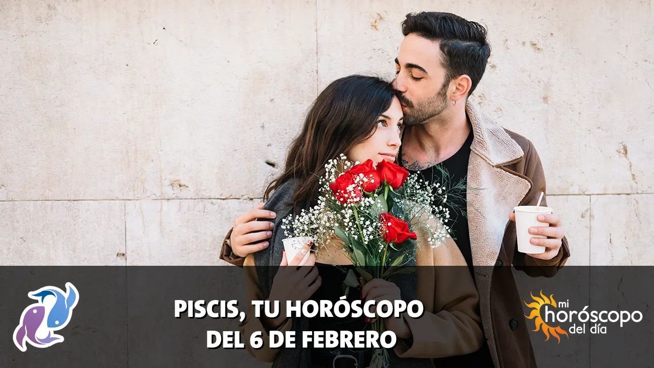 Horóscopo de Piscis del viernes 6 de febrero de 2026