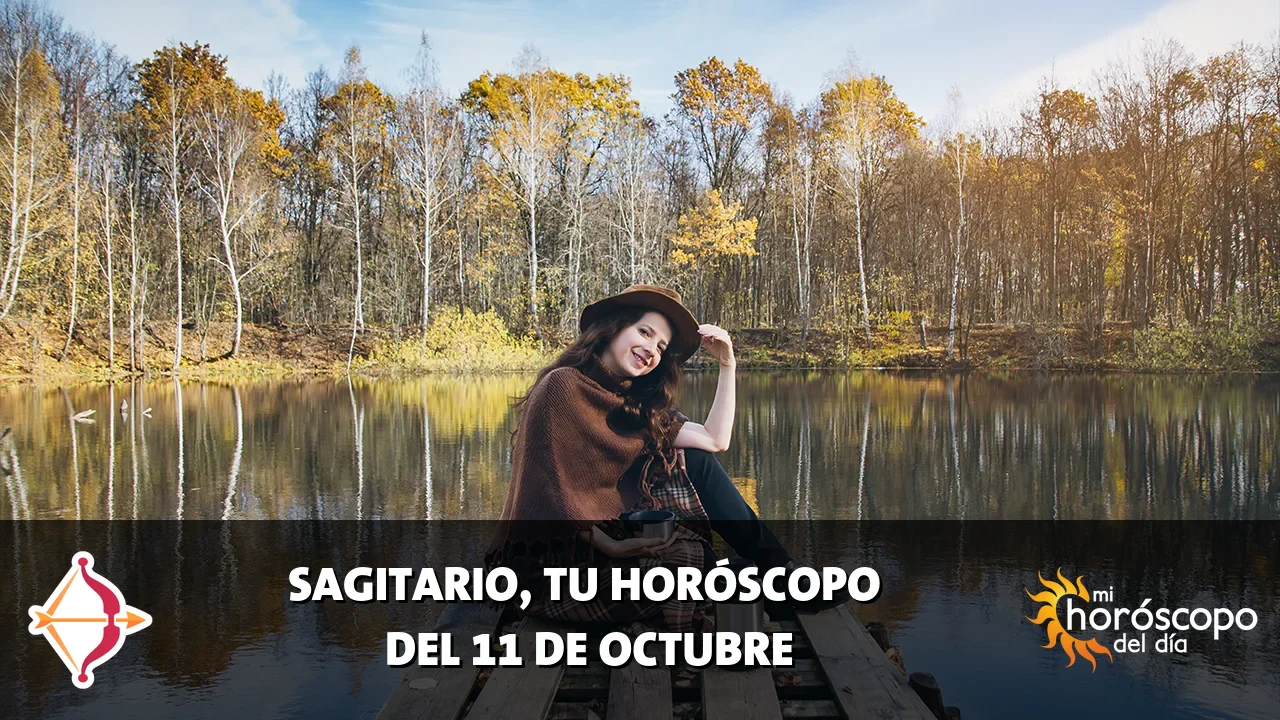 Horóscopo de Sagitario del domingo 11 de octubre de 2026