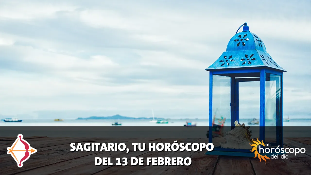 Horóscopo de Sagitario del viernes 13 de febrero de 2026
