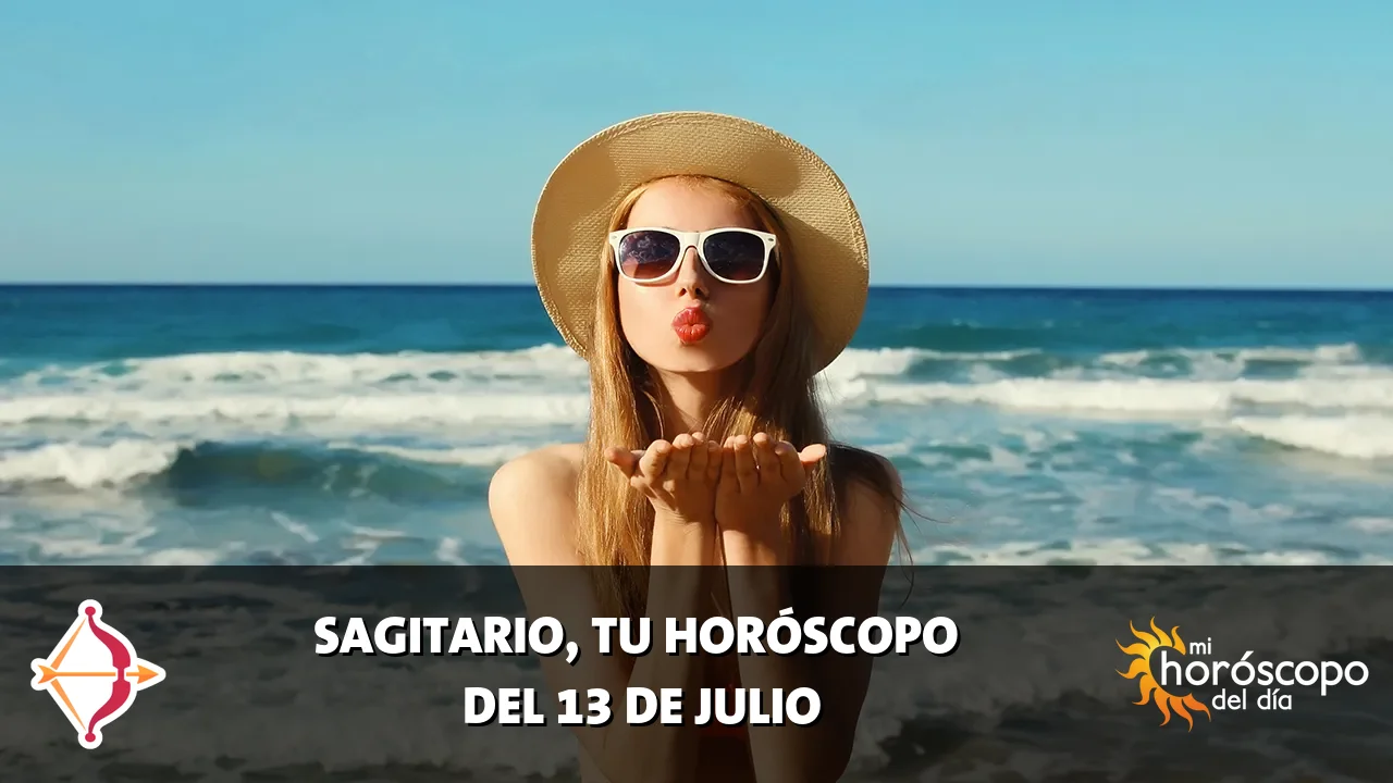 Horóscopo de Sagitario del lunes 13 de julio de 2026