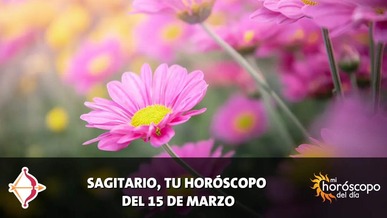 Horóscopo de Sagitario del domingo 15 de marzo de 2026