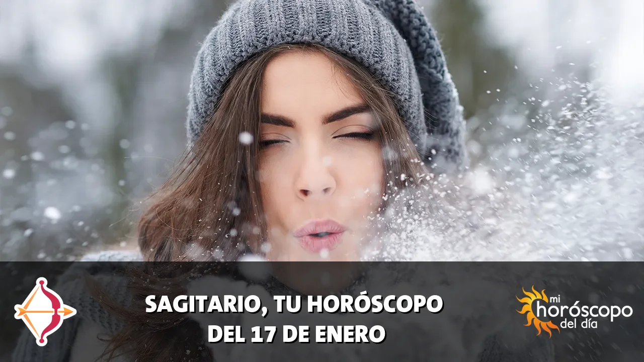 Horóscopo de Sagitario del sábado 17 de enero de 2026