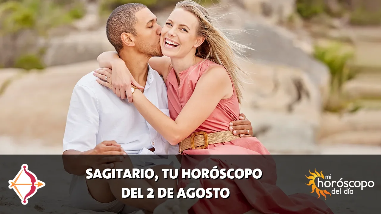 Horóscopo de Sagitario del domingo 2 de agosto de 2026