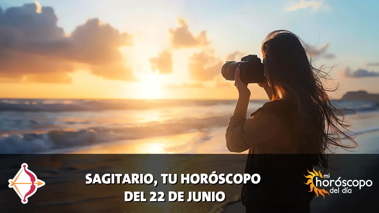 Horóscopo de Sagitario del lunes 22 de junio de 2026