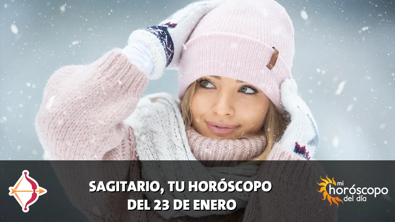 Horóscopo de Sagitario del viernes 23 de enero de 2026