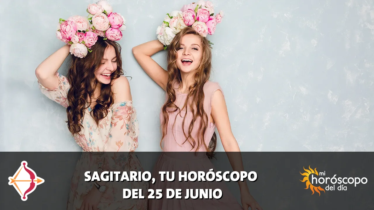 Horóscopo de Sagitario del jueves 25 de junio de 2026