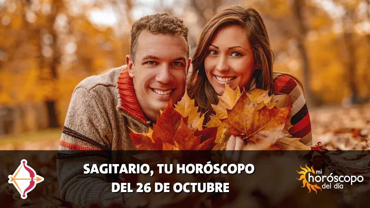 Horóscopo de Sagitario del lunes 26 de octubre de 2026