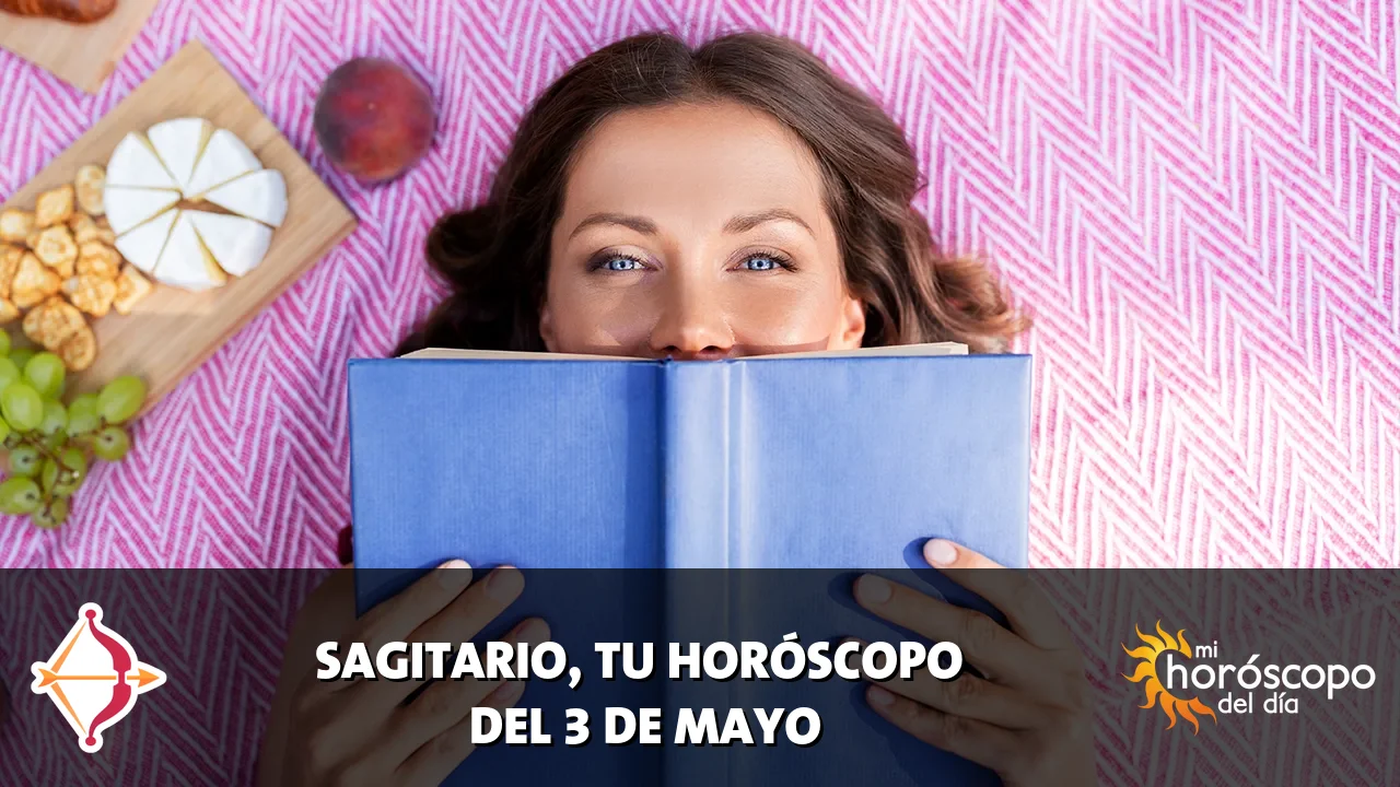 Horóscopo de Sagitario del domingo 3 de mayo de 2026