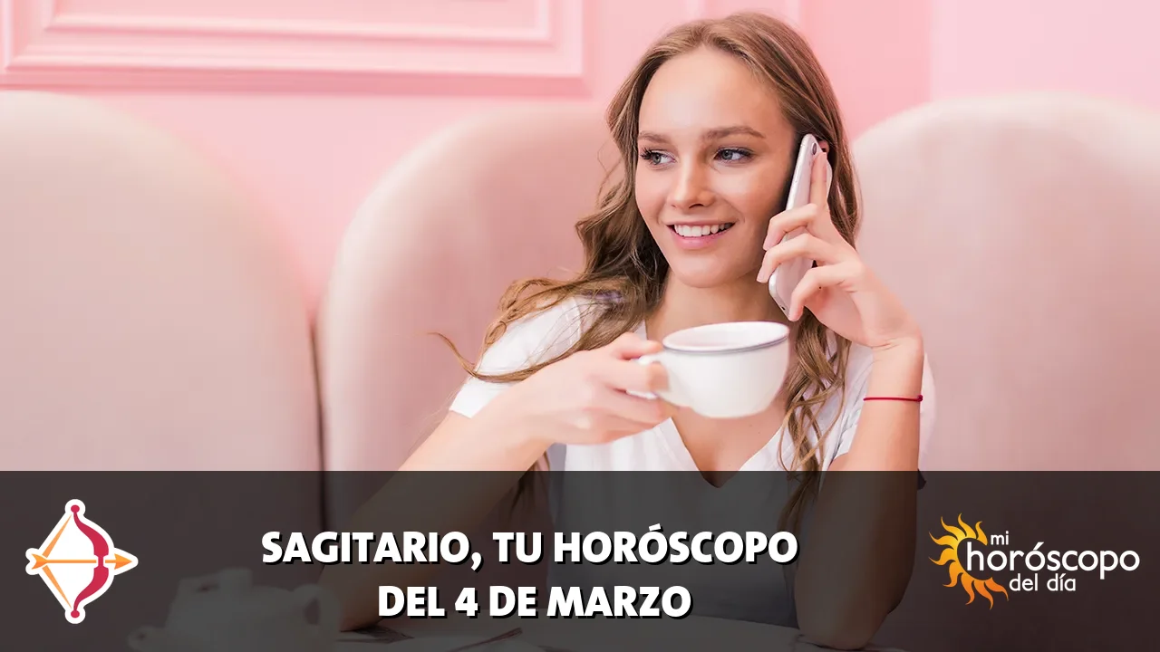 Horóscopo de Sagitario del miércoles 4 de marzo de 2026