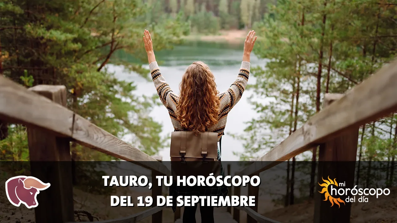 Horóscopo de Tauro del sábado 19 de septiembre de 2026