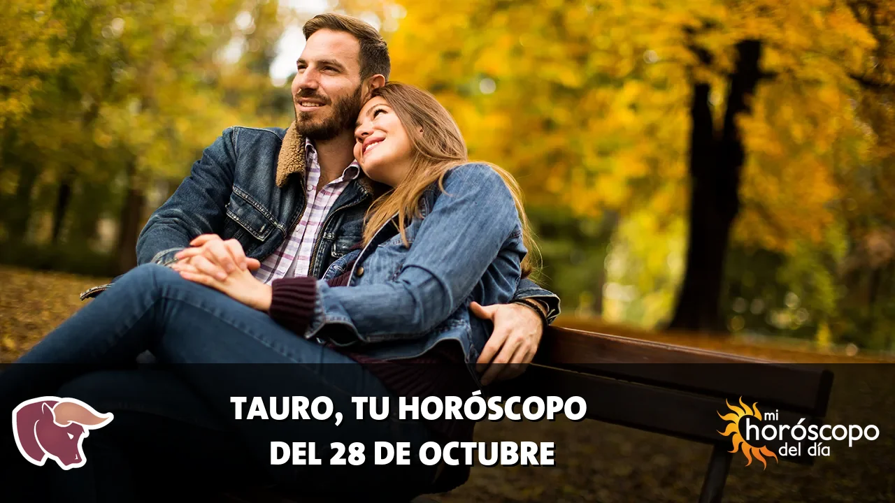 Horóscopo de Tauro del miércoles 28 de octubre de 2026