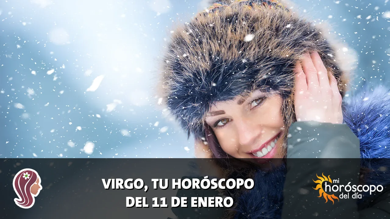 Horóscopo de Virgo del domingo 11 de enero de 2026