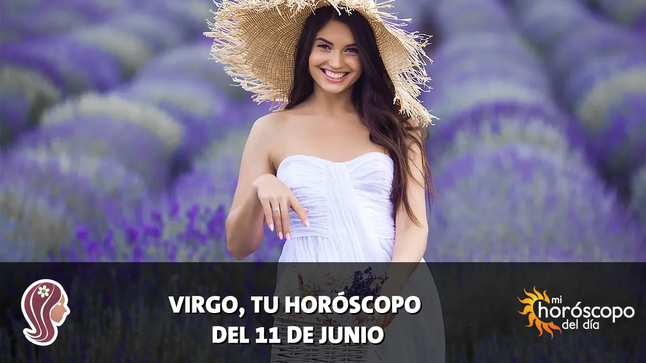 Horóscopo de Virgo del jueves 11 de junio de 2026