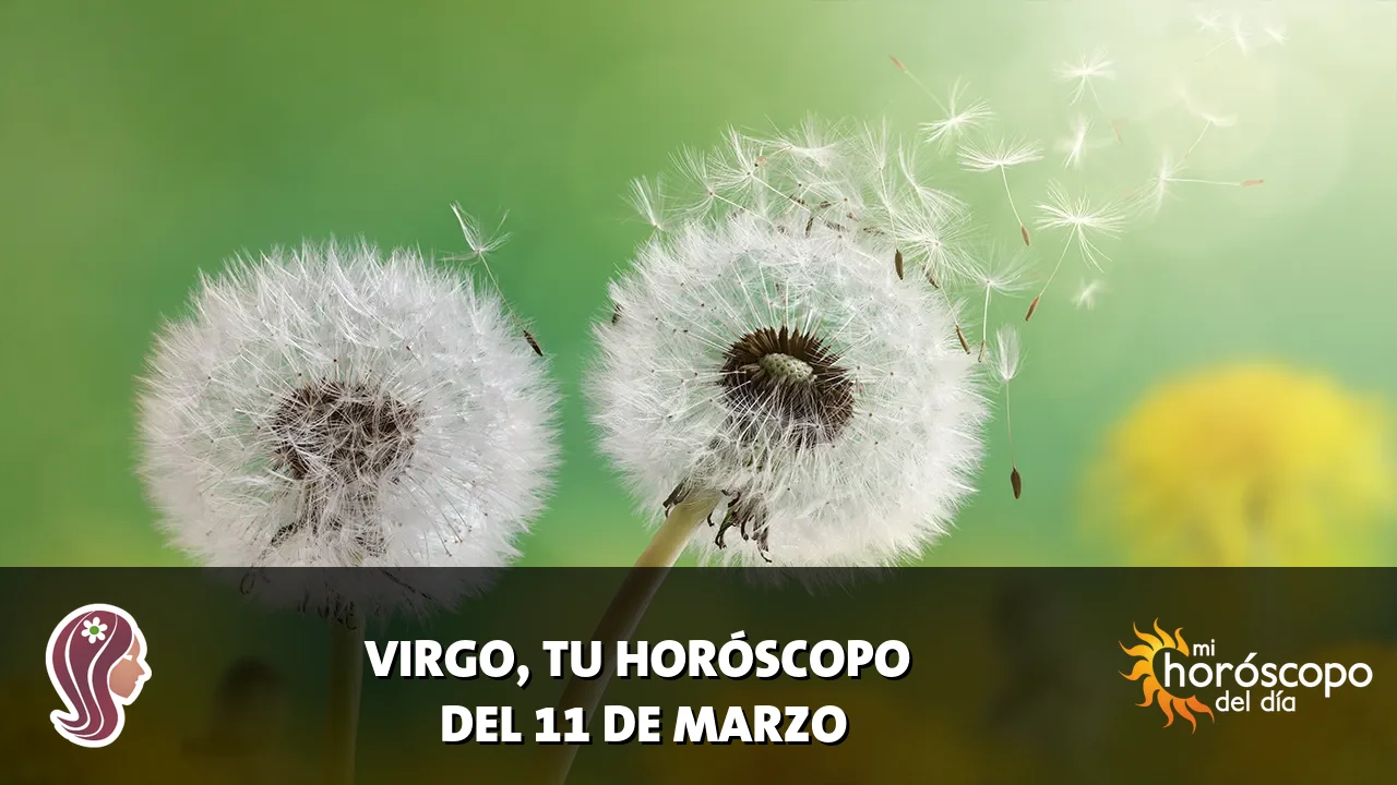 Horóscopo de Virgo del miércoles 11 de marzo de 2026