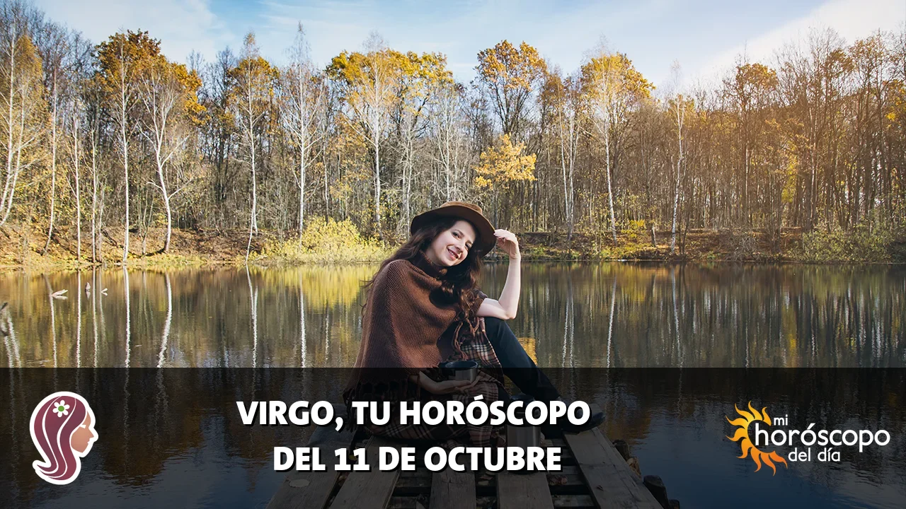 Horóscopo de Virgo del domingo 11 de octubre de 2026
