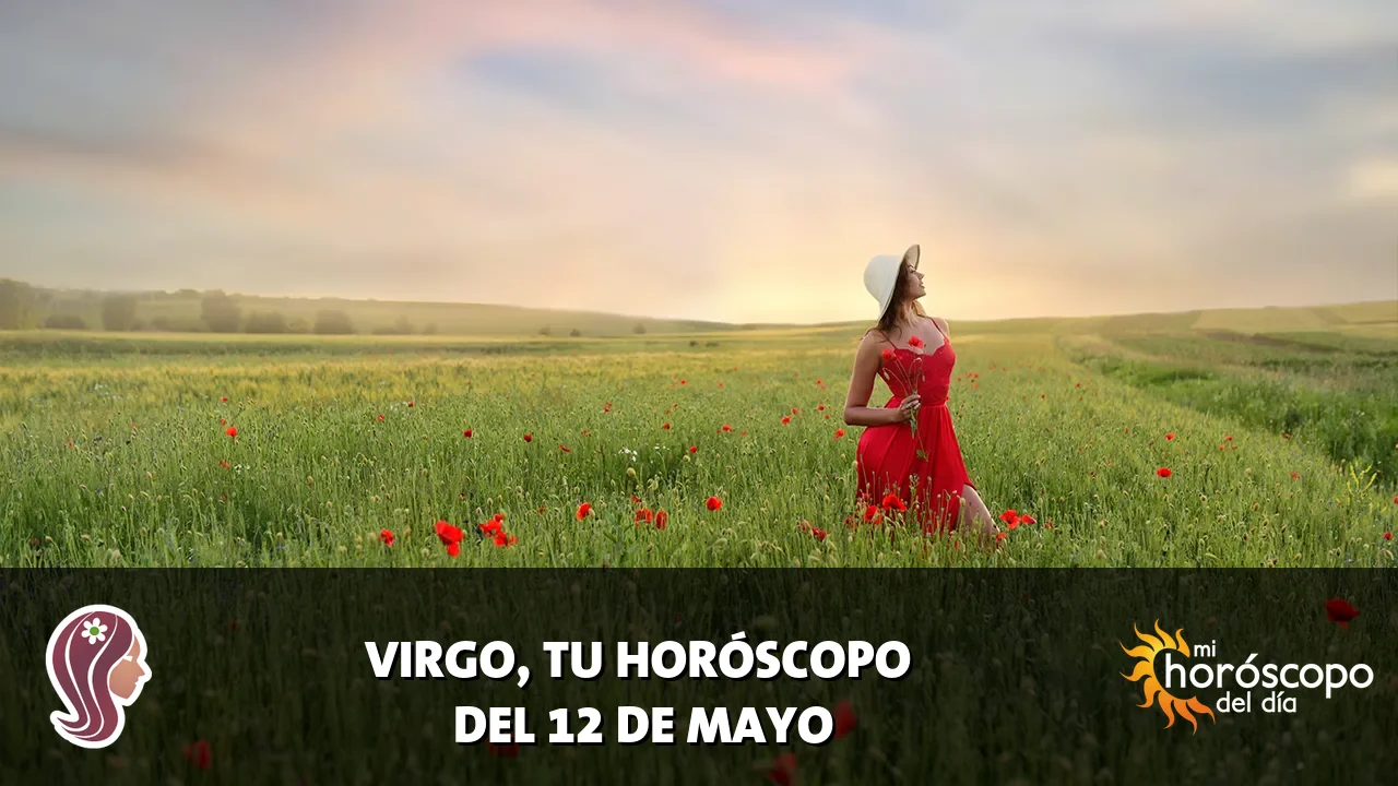 Horóscopo de Virgo del martes 12 de mayo de 2026