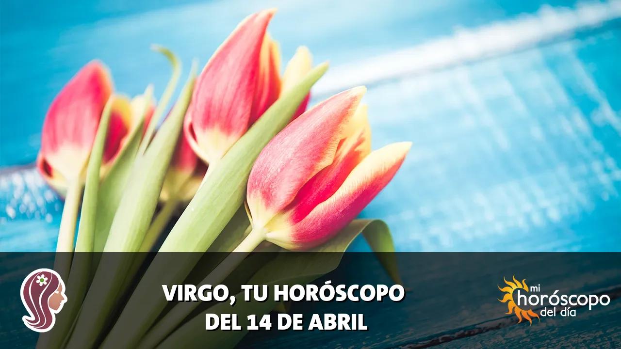 Horóscopo de Virgo del martes 14 de abril de 2026