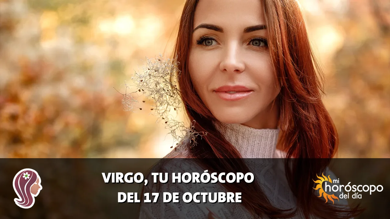 Horóscopo de Virgo del sábado 17 de octubre de 2026