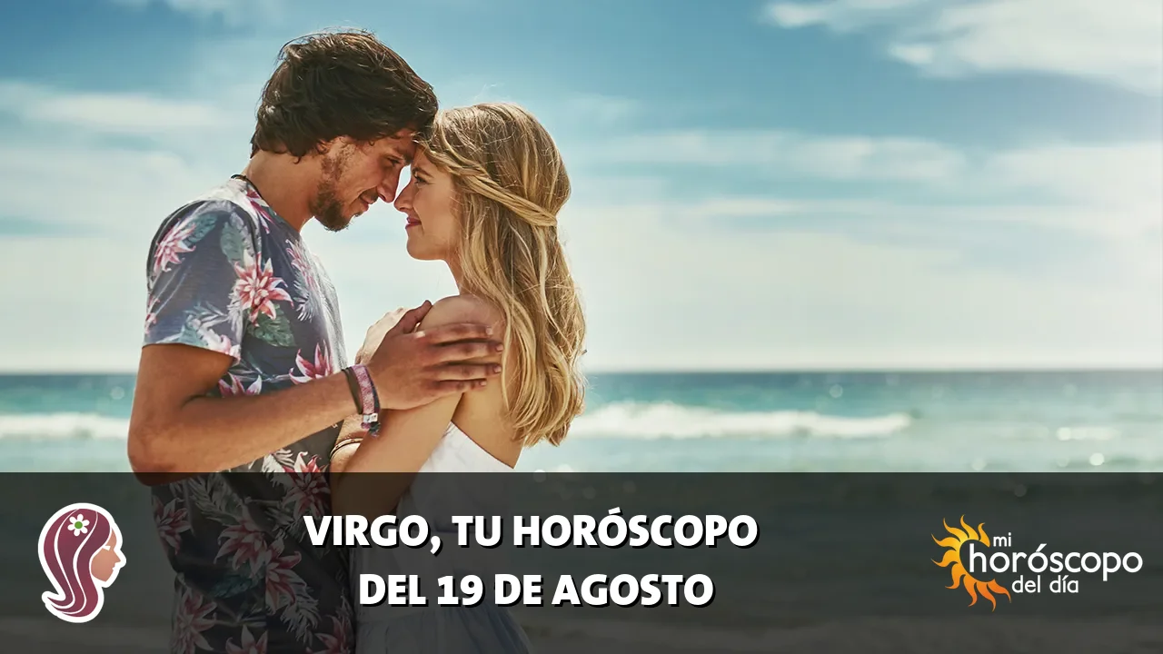 Horóscopo de Virgo del miércoles 19 de agosto de 2026