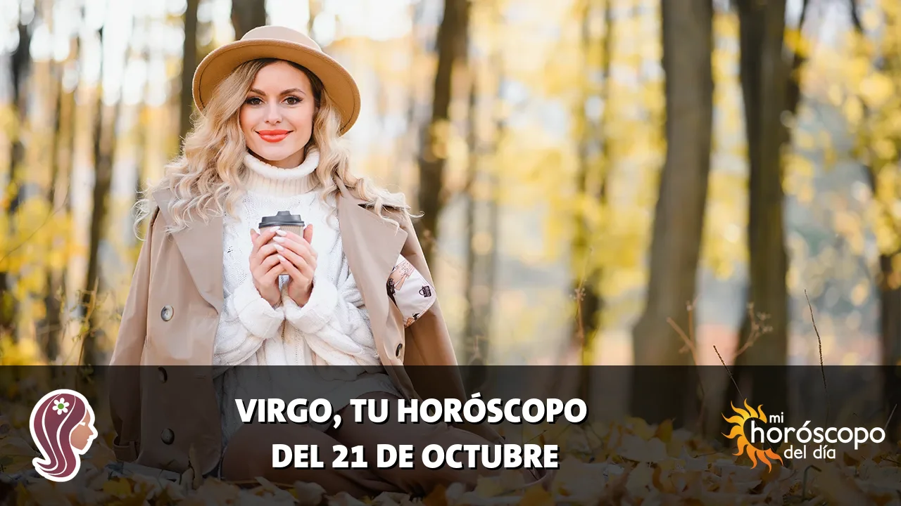 Horóscopo de Virgo del miércoles 21 de octubre de 2026