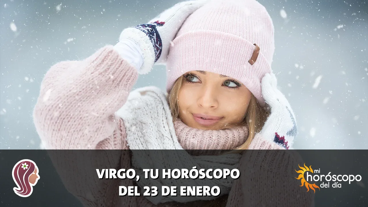 Horóscopo de Virgo del viernes 23 de enero de 2026