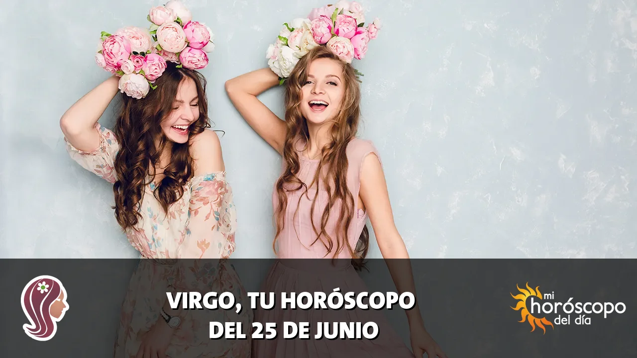 Horóscopo de Virgo del jueves 25 de junio de 2026