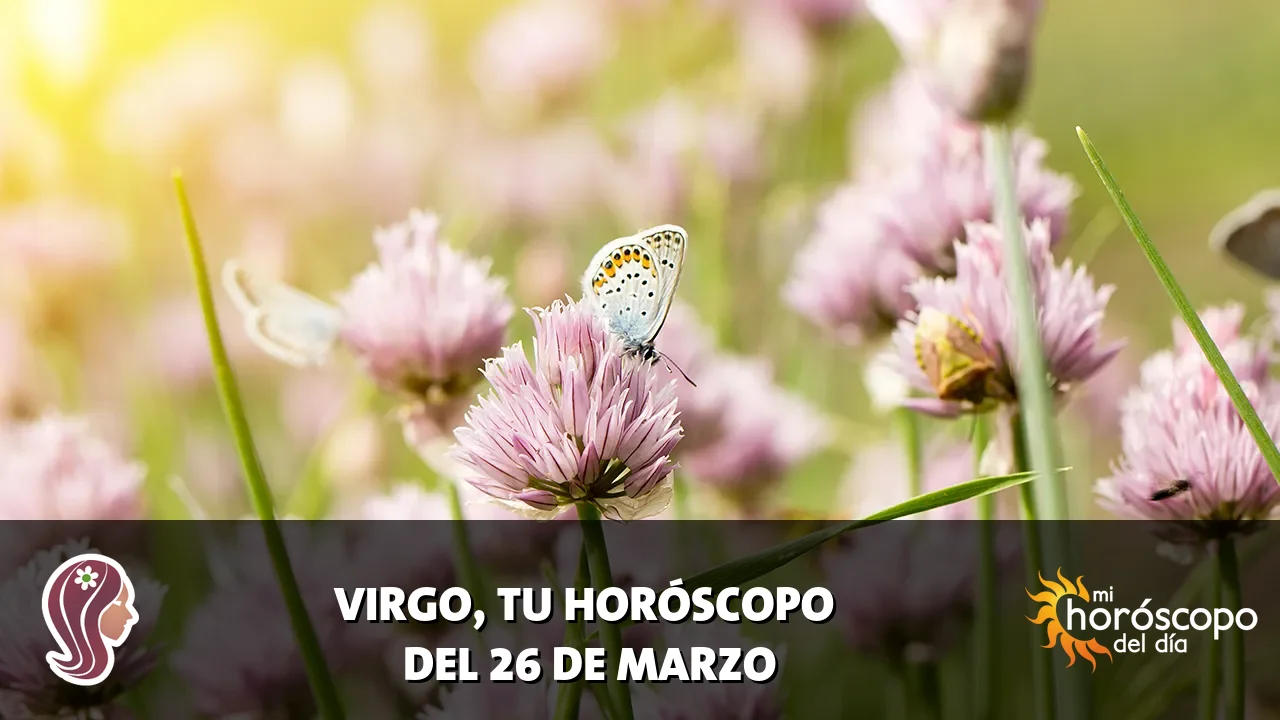 Horóscopo de Virgo del jueves 26 de marzo de 2026