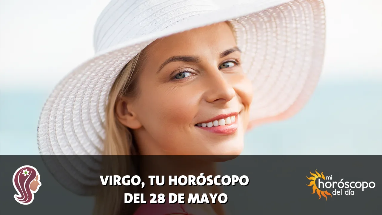 Horóscopo de Virgo del jueves 28 de mayo de 2026