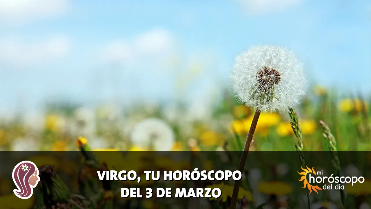 Horóscopo de Virgo del martes 3 de marzo de 2026