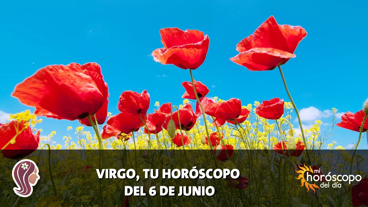 Horóscopo de Virgo del sábado 6 de junio de 2026