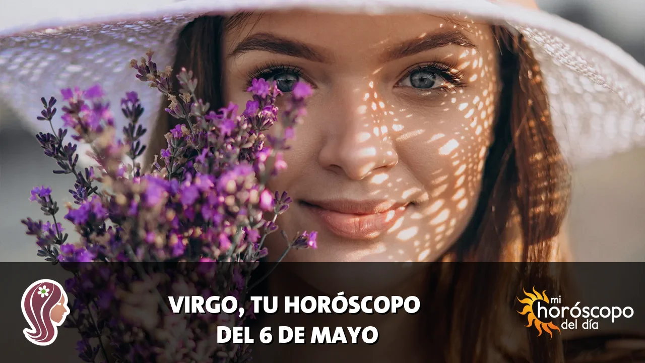 Horóscopo de Virgo del miércoles 6 de mayo de 2026